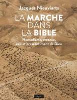 La marche dans la Bible