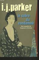 Une enquête de Sugawara Akitada, 1021014 - Donne 1P - Le Sabre du condamné, 6