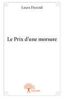 Le Prix d'une morsure