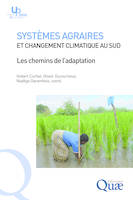 Systèmes agraires et changement climatique au Sud, Les chemins de l'adaptation