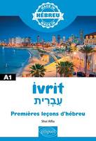 Ivrit - Premières leçons d'hébreu - A1