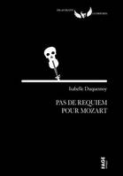 Pas de requiem pour Mozart