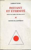 Instant et éternité, intermède philosophique