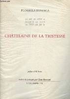 Châtelaine de la tristesse