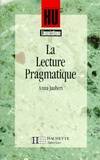 La Lecture pragmatique