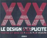 XXX LE DESIGN S'EXPLICITE, le design s'explicite