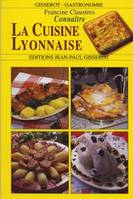 Connaître la cuisine Lyonnaise