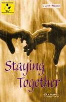 Staying Together, Livre