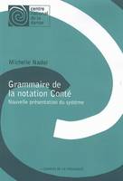 Grammaire de la notation Conté, Cahiers de la pédagogie