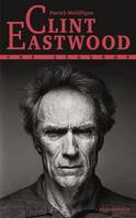 Clint Eastwood, Une légende