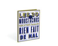 Les 30 moustachus qui n'ont jamais rien fait de mal