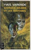 Sherlock Holmes et les fantômes