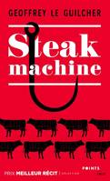 Steak Machine