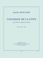 Chanson de la côte, Pour ténor (ou soprano) et piano