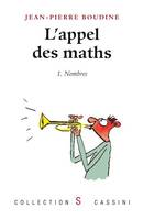 L'appel des maths, 1, Nombres