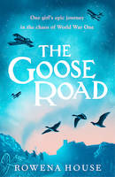 The Goose Road