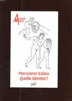 Actuel Marx 1988 - n° 04, Marxisme italien, quelle identité ?