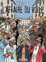 Jack Palmer., L'affaire du voile, L'affaire du voile