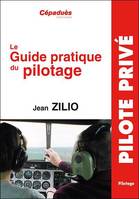 Zilio - Guide Pratique du Pilotage