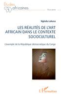 Les réalités de l'art africain dans le contexte socioculturel, L'exemple de la République démocratique du Congo