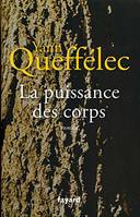 La puissance des corps, roman