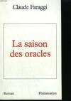 La Saison des oracles, roman