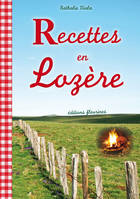 Recettes en Lozère, 30 recettes simples et authentiques