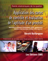 APPLICATION DES CARTES DE CONTROLE ET EVALUATION DE L' APTITUDE D' UN PROCEDE, APPLICATIONS EN PLAST