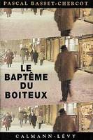 Le Baptême du Boiteux, roman