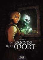 Livre 3, La légende de la mort T03