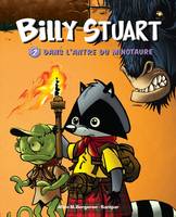 2, Billy Stuart - Tome 2 - Dans l'antre du Minotaure