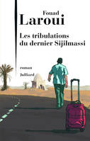 Les tribulations du dernier des Sijilmassi