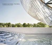 La Fondation Louis Vuitton, Frank Gehry