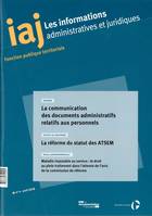 La communication des documents administratifs relatifs aux personnels