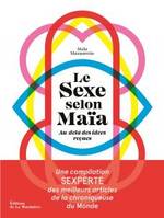 Le sexe selon Maïa , au-delà des idées reçues