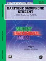 Baritone Saxophone Student, Level I, Student Instrumental Course