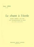 Chant à l'école Op.144, Choeur unisson et piano