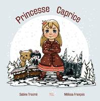 Princesse Caprice