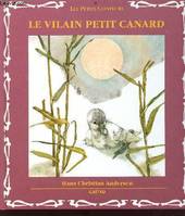 Le Vilain petit canard Andersen, Hans Christian