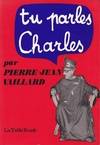 Tu parles, Charles