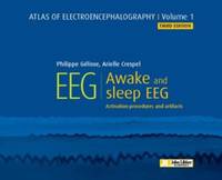 Atlas of electroencephalography, 1, Awake and sleep EEG, Activation procedures and artifacts