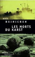 Les Morts du Karst, roman