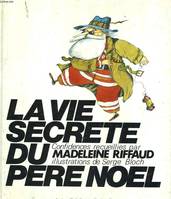 La vie secrete du pere noel