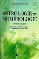 Astrologie et Numérologie - Guide pratique