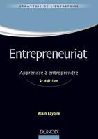 Entrepreneuriat - 2e ed. - Apprendre à entreprendre, Apprendre à entreprendre