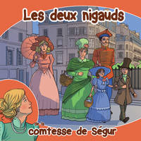 LES DEUX NIGAUDS (LIVRE AUDIO)