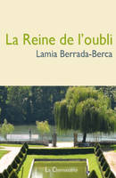 reine de l'oubli