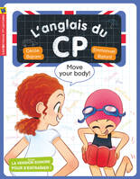 L'anglais du CP, Move your body !