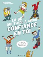 La BD qui t’aide à avoir confiance en toi