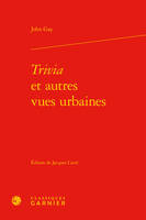 Trivia et autres vues urbaines